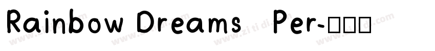 Rainbow Dreams   Per字体转换